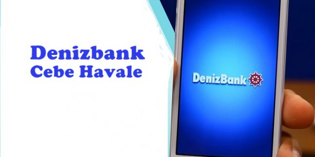 Denizbank Cepbank İptal Etme Nasıl Yapılır? Cebe Havale İptali