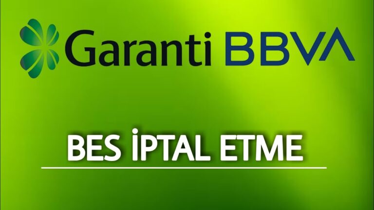 Garanti BBVA BES İptali Nasıl Yapılır? ( Detaylı Anlatım )