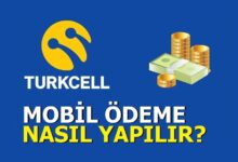 Turkcell Mobil Ödeme Nasıl Açılır