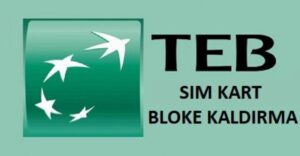 TEB Kredi Kartı Blokesi Nasıl Kaldırılır?