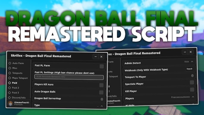 Dragon Ball Final Remastered Script KILL AURA