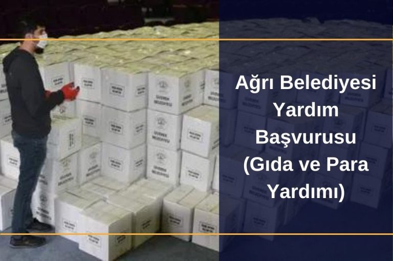 Ağrı Belediyesi Yardım Başvurusu ve Sorgulama