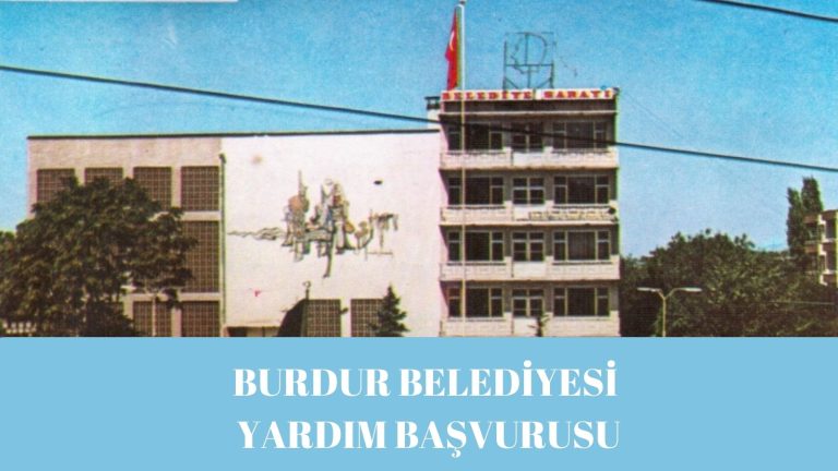 Burdur Belediyesi Yardım Başvurusu ve Sorgulama