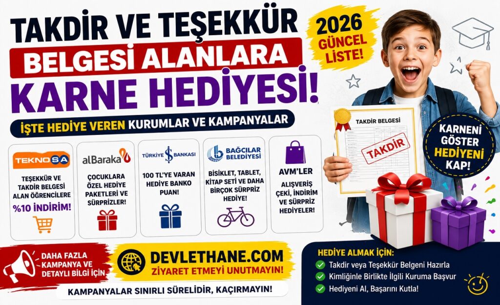 Takdir ve Teşekkür Belgesi Alanlara Karne Hediyesi! İşte 2026’da Hediye Veren Kurumlar ve Kampanyalar